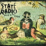 State Radio - Year of the Crow