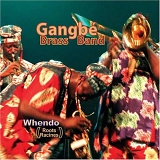 Gangbé Brass Band - Whendo