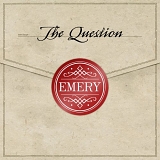 Emery - The Question