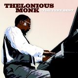 Thelonious Monk - The Very Best of Thelonious Monk