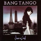 Bang Tango - Dancin' On Coals