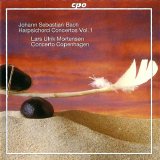 Mortensen, Concerto Copenhagen - Bach-Harpsichord Concertos Vol. 1