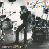 Huey Lewis And The News - Hard At Play