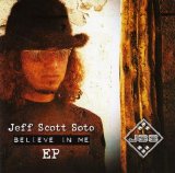Jeff Scott Soto - Believe In Me