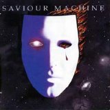 Saviour Machine - Saviour Machine