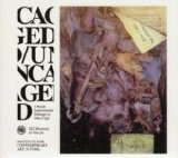Various artists - Caged/Uncaged: A Rock/Experimental Homage to John Cage