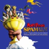Original Broadway Cast - Monty Python's Spamalot
