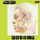 Archie Shepp - The Cry of My People