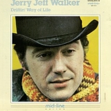 Walker, Jerry Jeff - Driftin' Way Of Life