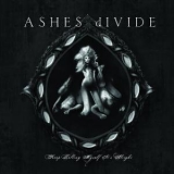ASHES dIVIDE - Keep Telling Myself It's Alright