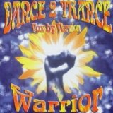 Dance 2 Trance - Warrior