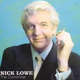 Nick Lowe - The Convincer