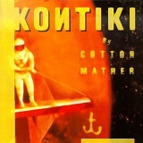 Cotton Mather - Kontiki
