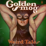 Golden Smog - Weird Tales