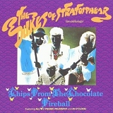 The Dukes Of Stratosphear - Chips From The Chocolate Fireball (An Anthology)