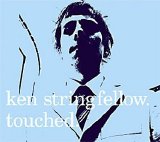 Ken Stringfellow - Touched