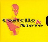 Elvis Costello - Costello & Nieve