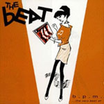 The Beat - B.P.M....Beats Per Minute CD1