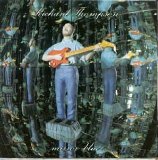 Richard Thompson - Mirror Blue