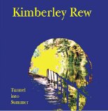 Kimberly Rew - Tunnel Into Summer