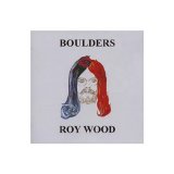 Roy Wood - Boulders