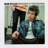 Bob Dylan - Highway 61 Revisited