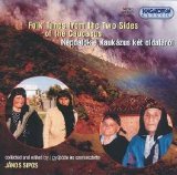 Various artists - Folk Tunes from the Two Sides of the Caucasus