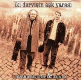 hasan cihat örter & akın ok - İKİ Dervişin AŞK Yarası