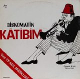 Osman Ismen Orkestrasi - Diskomatik Katibim