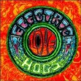 Electric Love Hogs - Electric Love Hogs