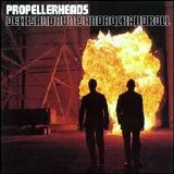 Propellerheads - Decksandrumsandrockandroll [Japan] Disc 1