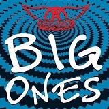 Aerosmith - Big Ones