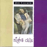 Joe Cocker - Night Calls