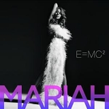 Mariah Carey - E=MC2 (Deluxe Edition)