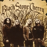 Black Stone Cherry - Black Stone Cherry