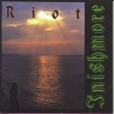 Riot - Inishmore