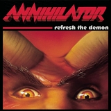 Annihilator - Refresh The Demon