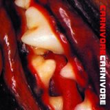 Carnivore - Carnivore (2001 Re-issue)