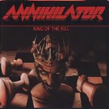 Annihilator - King Of The Kill