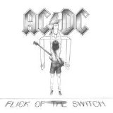 AC/DC - Flick Of The Switch