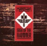 Manowar - Sign Of The Hammer