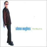 Glenn Hughes - The Way It Is