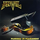 Anvil - Plugged In Permanent