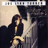 Joe Lynn Turner - Under Cover, Vol. 2