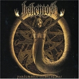 Behemoth - Pandemonic Incantation