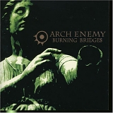 Arch Enemy - Burning bridges