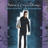 Glenn Hughes - Return Of Crystal Karma