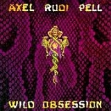 Axel Rudi Pell - Wild obsession