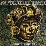 Various artists - A Tribute to Sepultura - Sepultural Feast