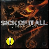 Sick Of It All - Scratch The Surface